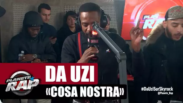 [Exclu] DA Uzi "Cosa nostra" #PlanèteRap