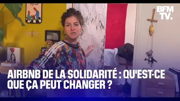 "Airbnb de la solidarité": il est possible d'accueillir un ou des sans-abri chez soi à Paris
