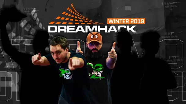 CS:GO : Annonce lineup DREAMHACK !