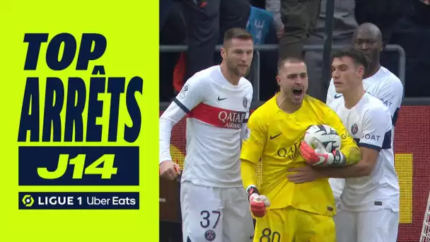 Top arrêts 14ème journée - Ligue 1 Uber Eats / 2023/2024