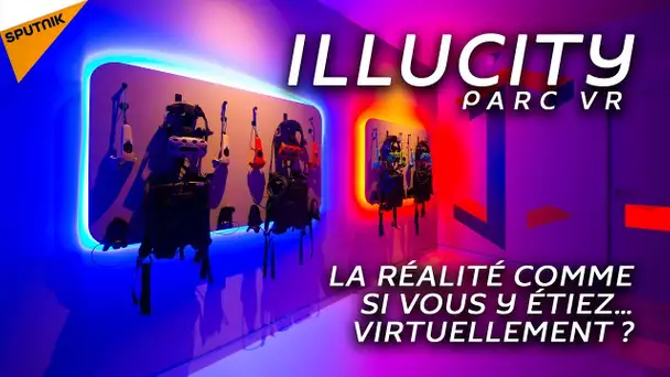 Avec le parc VR Illucity, la réalité comme si vous y étiez… virtuellement