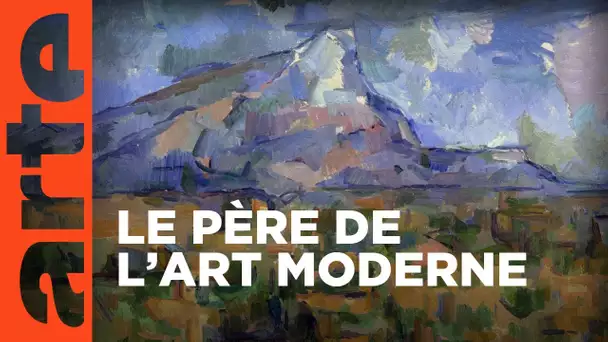 Paul Cézanne, pionnier de l'art moderne | Documentaire | ARTE