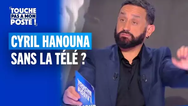 Cyril Hanouna évoque son avenir sans la télé !