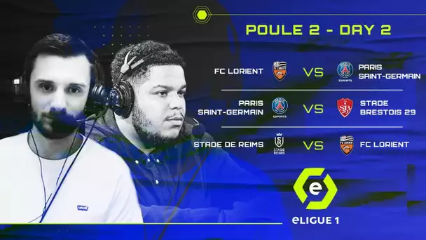 eLigue 1 Emission #8 : Poule 2 – Day 2 / FCL vs PSG eSports / PSG eSports vs SB29 / SDR vs FCL