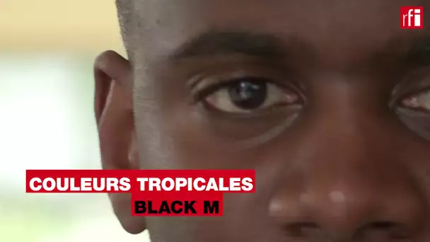 Black M : pourquoi je suis insatisfait ! au micro de Couleurs tropicales @RFI