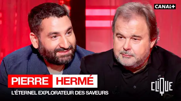 Pierre Hermé, le plus grand pâtissier au monde, est sur le plateau de Clique - CANAL+