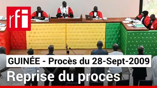 Guinée: le procès du massacre du 28 septembre 2009 a repris 9 jours après l’attaque de Kaloum