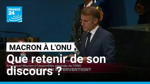 ONU : Emmanuel Macron met en garde contre "le risque de voir la loi du plus fort l'emporter"