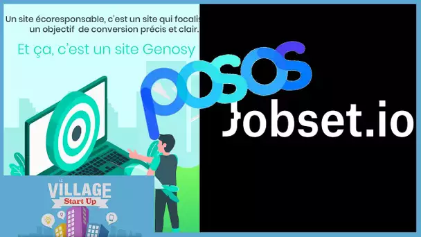 VILLAGE START UP OCTOBRE 2020 : Jobset, Genosy Greenstack, Posos