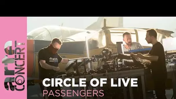 Circle of Live: Sebastian Mullaert, Vril & Neel @ Passengers – ARTE Concert