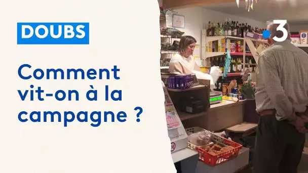 Doubs : Comment vit-on à la campagne ?