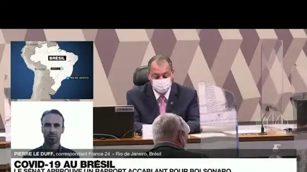 Covid-19 au Brésil : le rapport sénatorial qui recommande l'inculpation de Jair Bolsonaro appro...