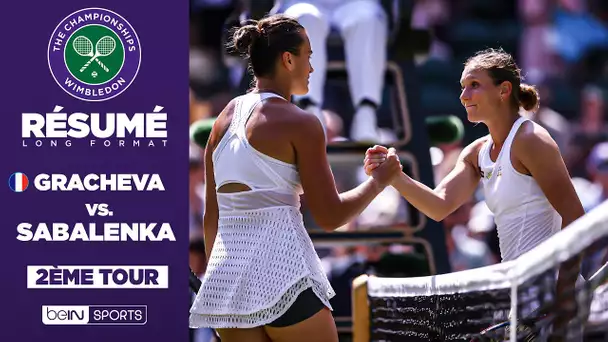 Résumé - Wimbledon : Varvara Gracheva VS  Aryna Sabalenka