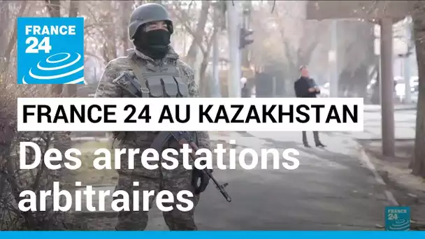 Répression au Kazakhstan : des arrestations arbitraires dénoncées • FRANCE 24