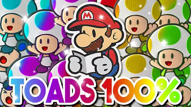 ON A TROUVÉ TOUS LES TOADS 100% ! PAPER MARIO : THE ORIGAMI KING EPISODE 19 NINTENDO SWITCH