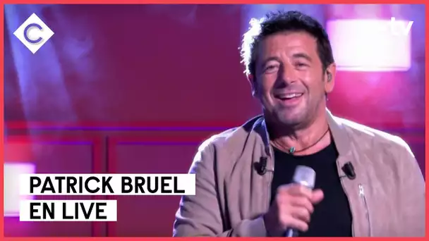 “Encore une fois” - Patrick Bruel - C à vous - 05/09/2022