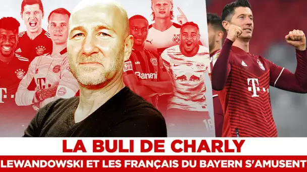 🇩🇪 La Buli de Charly : Le Bayern un Lewandowski record cartonnent !