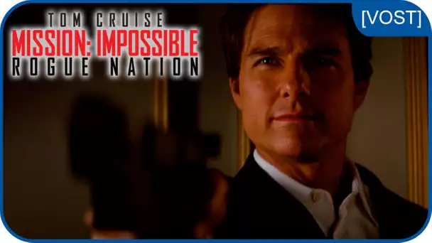 Mission: Impossible Rogue Nation - Tom Cruise est Ethan Hunt [VOST]