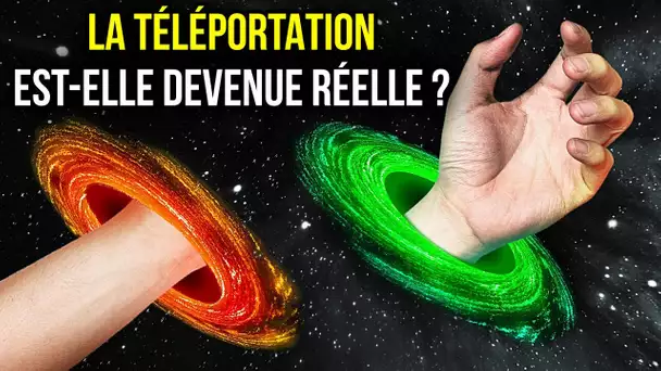 La téléportation est là, mais ce n’est pas ce que tu penses