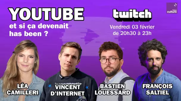 YouTube : la plateforme va-t-elle devenir has been ? - REPLAY TWITCH