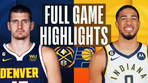 NUGGETS at PACERS | NBA FULL GAME HIGHLIGHTS | November 9, 2022