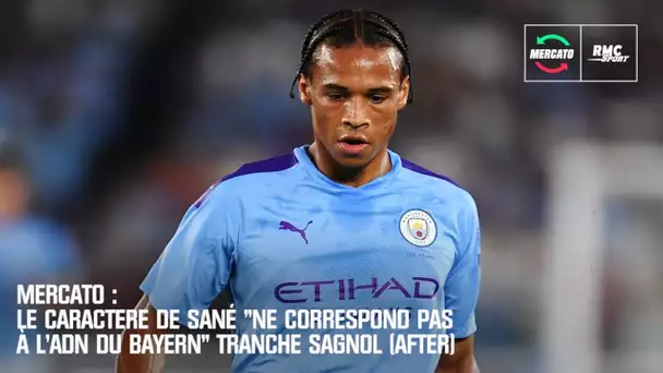 Mercato: Sané "ne correspond pas à l'ADN du Bayern" tranche Sagnol