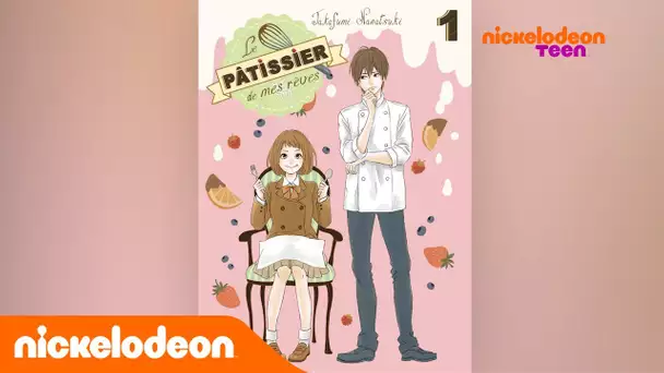 Grand Prix du Roman NICKELODEON TEEN : Le pâtissier de mes rêves | Nickelodeon France