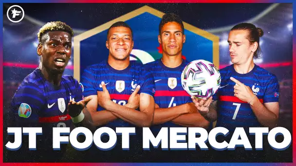 Les Bleus enflamment le mercato  | JT Foot Mercato