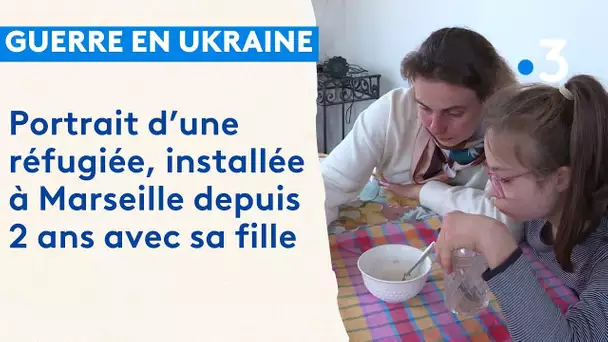 Guerre en Ukraine : portrait d'une réfugiée à Marseille depuis deux ans