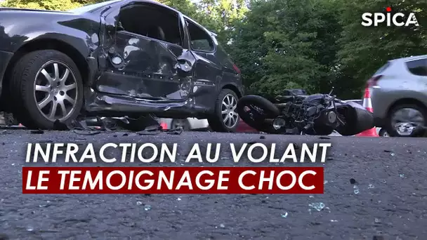 Infraction au volant : le témoignage choc