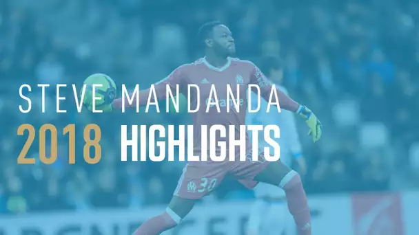 Steve Mandanda ses meilleurs arrêts de la saison 2018