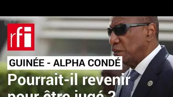 Guinée : les déboires judiciaires d'Alpha Condé • RFI