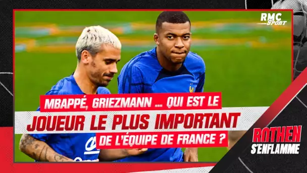 Equipe de France : Mbappé, Griezmann ... Qui est le joueur le plus important ?