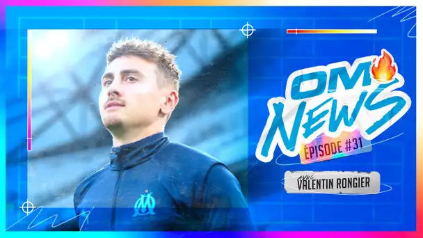 OM News - Episode 31 avec 𝗩𝗮𝗹𝗲𝗻𝘁𝗶𝗻 𝗥𝗼𝗻𝗴𝗶𝗲𝗿 🎙