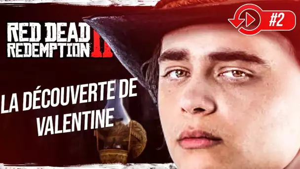 RED DEAD REDEMPTION 2 : La découverte de Valentine #2