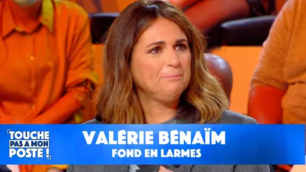 Valérie Bénaïm fond en larmes en plein direct - TPMP