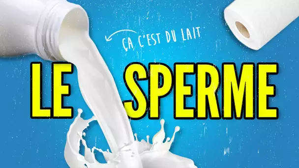 Top 8 des trucs à savoir sur le sperme