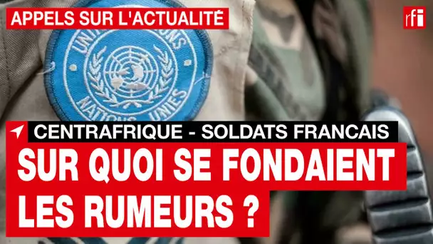 Centrafrique : retour sur les militaires français arrêtés à Bangui puis libérés • RFI