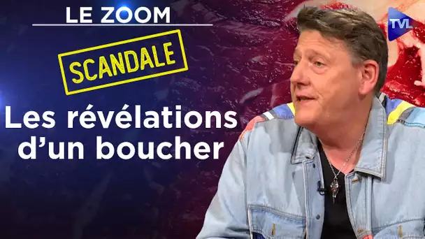Le scandale de la viande en barquette - Le Zoom - Laurent Richier - TVL