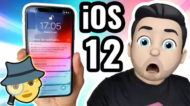 iOS 12 : Fonctions cachées et Grandes Nouveautés !