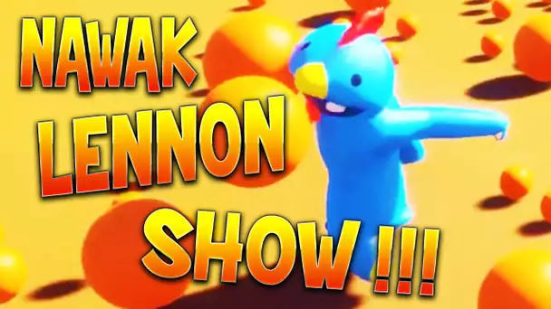 NAWAK LENNON SHOW : EL POLLO LOCO !!!