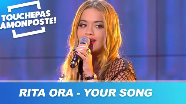 Rita Ora - Your Song (Live @TPMP)