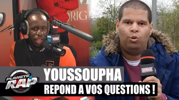 YOUSSOUPHA a une PLUME MAGIQUE ? Il répond à VOS questions ! #PlanèteRap