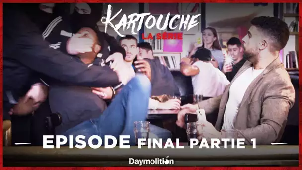 Kartouche - EPISODE Final Partie 1 - Le kidnapping I Daymolition