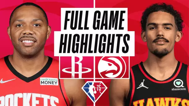 ROCKETS at HAWKS | FULL GAME HIGHLIGHTS | December 13, 2021