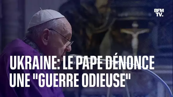 Ukraine: le pape François dénonce une "guerre odieuse"