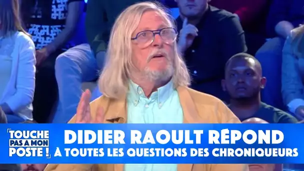 Didier Raoult répond à toutes les questions des chroniqueurs dans TPMP !