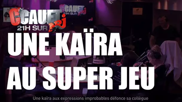 Une kaïra aux expressions improbables défonce sa collègue - C&#039;Cauet sur NRJ