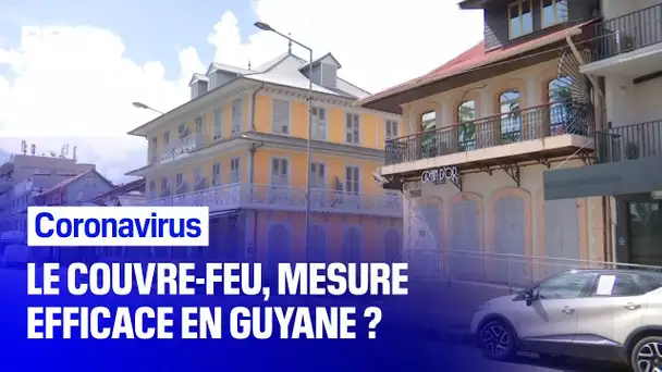 Coronavirus: comment se passe le couvre-feu en Guyane?