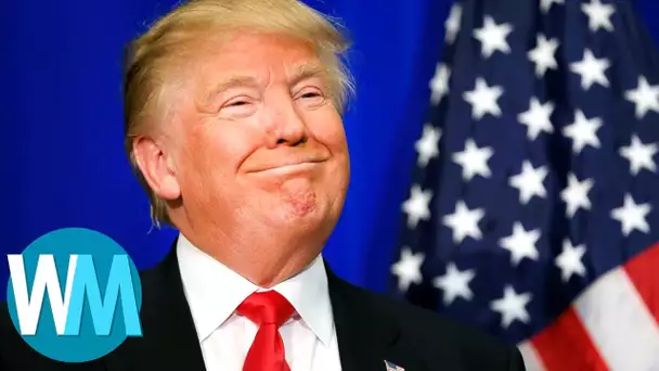 Top 10 des raisons pour lesquelles Donald Trump ferait un horrible président!